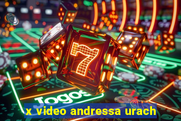 x video andressa urach